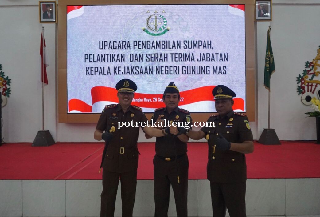 Kepala Kejaksaan Tinggi Kalteng Pimpin Pelantikan dan Sumpah Jabatan Kejari Gunung Mas