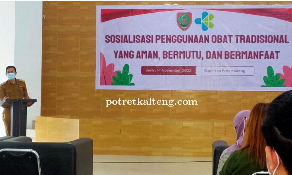 Dinkes Prov Kalimantan Tengah Sosialisasikan Penggunaan Obat Tradisional yang Aman dan Bermanfaat