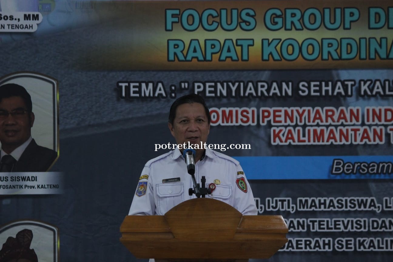 Wakili Gubernur Kalteng, Suhaemi Resmi Buka FGD & Rakorwil KPI Daerah Kalimantan Tengah