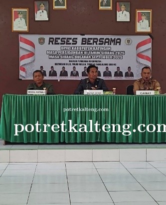 Reses DPRD Katingan Jadi Wadah Penguatan Kolaborasi antara Pemerintah Daerah dan Masyarakat