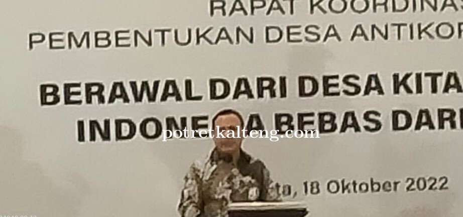 Sekda Prov. Kalteng dan Inspektur Prov. Kalteng bersama Hadiri Rapat Pembentukan Desa Anti Korupsi