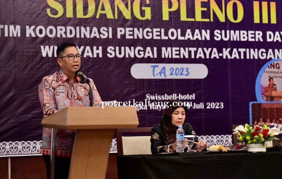 Kepala Bappedalitbang Kalteng Buka Sidang Pleno III TKPSDA Wilayah Sungai Mentaya-Katingan