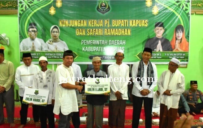 Pemkab Kapuas Kembali Gelar Safari Ramadhan, Kali Ini Giliran Kapuas Hilir